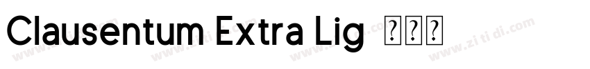 Clausentum Extra Lig字体转换